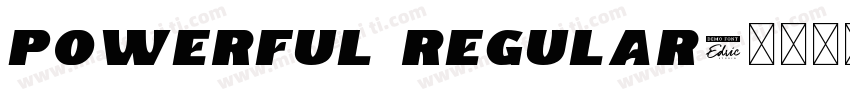 Powerful Regular字体转换